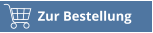 Zur Bestellung