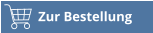 Zur Bestellung