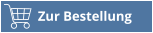 Zur Bestellung