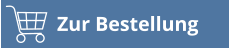 Zur Bestellung